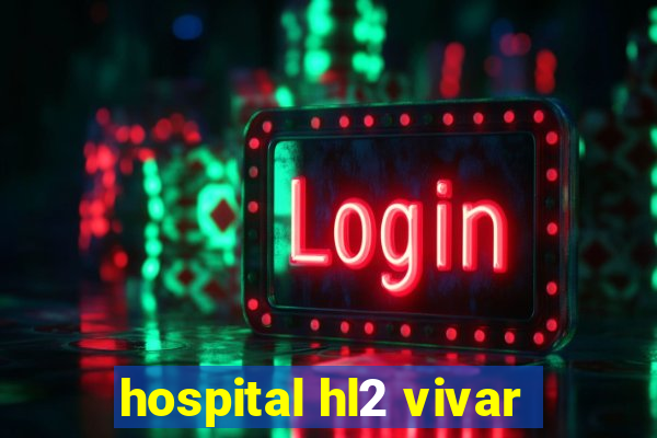 hospital hl2 vivar